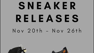 Release Calendar  Nike SNKRS releases of this week Nov 20 to 26  A Ma Maniere Air Jordan ASICS [upl. by Uriel]