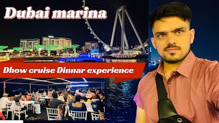 Dubai marina Dhow cruise 🚢 Dinner [upl. by Sug]