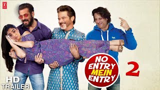 No Entry Mein Entry 2 Official Trailer  Salman Khan  Anil Kapoor  Fardeen Khan  Anees Bazmee [upl. by Aihsital]