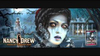 Nancy Drew Soundtracks Ghost of Thornton Hall quotRhymeSFXquot [upl. by Cy]