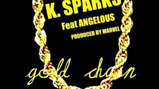 k sparks gold chain brand new 2011 [upl. by Eentruoc]