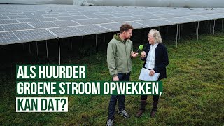 Als huurder zelf energie opwekken Dat kan [upl. by Keli997]