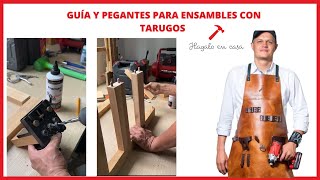 Guía y pegantes para ensambles con tarugos [upl. by Ateiram]