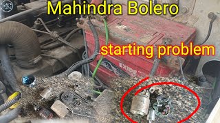 Mahindra Bolero starting problemMahindra Bolero starter repairMahindra Bolero starter not working [upl. by Jankell]