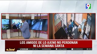 Asaltantes no toman descanso en Semana Santa El Show del Mediodía [upl. by Inar]