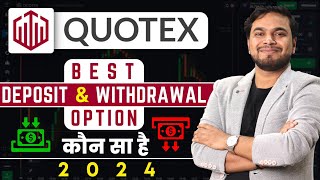 Quotex Best Deposit And Withdrawal Option 2024  How To Deposit And Withdrawal Money In Quotex App [upl. by Cochrane8]