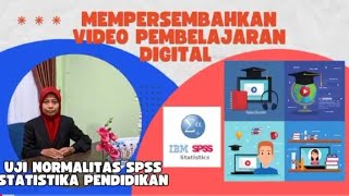 Uji Normalitas Menggunakan SPSS [upl. by Uela133]