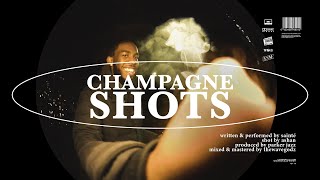 Sainté  Champagne Shots Official Video [upl. by Lladnarc]