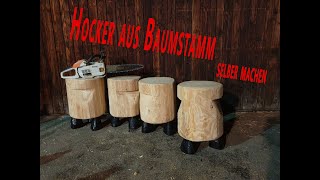 Holzhocker selber machen  Kettensäge carving Tutorial [upl. by Lundeen]