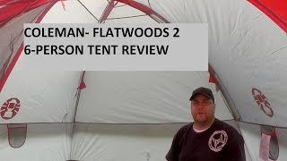 Coleman  Flatwoods 2 6Person Tent Review [upl. by Matthus]