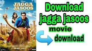 How to download jagga jasoos full movie [upl. by Adan]