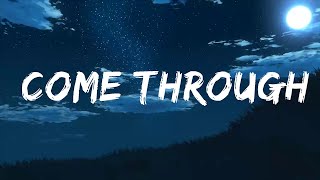 HER  Come Through Lyrics ft Chris Brown  Music is for me [upl. by Shu363]