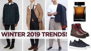 Men’s Winter Fashion Trends You NEED to Know  Style Inspiration 2019 [upl. by Aihsemot]