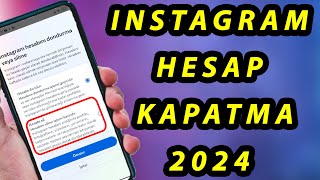 İnstagram Hesabı Nasıl Silinir  İNSTAGRAM HESAP KAPATMA 2024 [upl. by Sisxela]