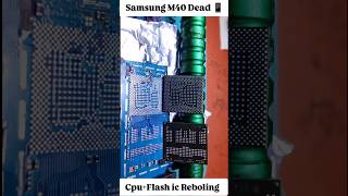 😱 Samsung M40 Dead viral short trending cpu Reboling Success 👍📱 [upl. by Aneger273]