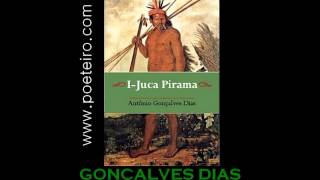 AUDIOLIVRO quotI  Juca Piramaquot de Gonçalves Dias [upl. by Leina]