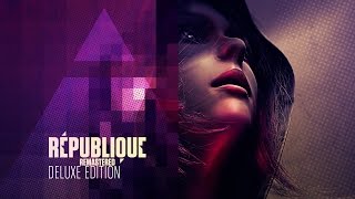 Republique Remastered Gameplay [upl. by Sammy]