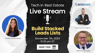 Build Stacked Lists in Real Estate Live QampA  Tech in Real Estate [upl. by Berky]