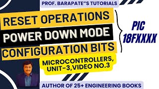 RESET OPERATIONS POWER DOWN MODE CONFIGURATION BITS [upl. by Ynaffital]