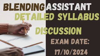 BLENDING ASSISTANT SYLLABUSDETAILED DISCUSSIONKERALA PSC [upl. by Kared]