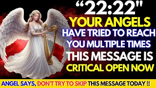 1111💌Your angels have tried to reach you multiple times God Message Today  godsangels [upl. by Eitnom]