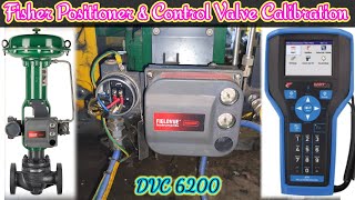 Fisher Positioner Auto Calibration  Control Valve Calibration  Fisher DVC6200 Positioner Calibrate [upl. by Nyrmac]