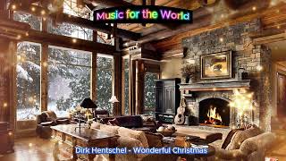 Dirk Hentschel  Wonderful Christmas [upl. by Anairotciv]