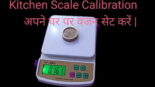 kitchen Scale Calibration  Weighing Scale Repair  AMAZINGFAMILY [upl. by Annasiul]