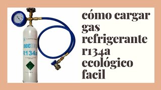 Como cargar gas a un refrigerador refrigerante r134 ecológico consejos antes de cargar 2021 [upl. by Corder]