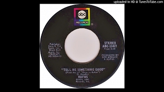 Rufus  Tell Me Something Good Single Version [upl. by Soelch]