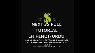 Next Js Full tutorial in HindUrdu 34  Integrate POST API NextJs 1503 [upl. by Neri]