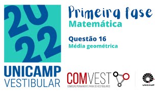 UNICAMP 2022  RESOLUÇÃO DA PROVA DE MATEMÁTICA 1ª FASE  QUESTÃO 16 [upl. by Hsak438]