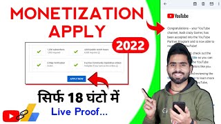 How To Monetize YouTube Channel Monetize Kaise Kare 2022  STEP BY STEP  In 18 Hours 🔥 [upl. by Marjana]