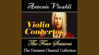 The Four Seasons Op 8 Violin Concerto No 2 in G Major RV 315 quotLestatequot III Presto [upl. by Noremmac]