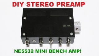 DIY stereo preamplifier design amp build [upl. by Nonad470]