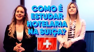 Como é Estudar Hotelaria na EHL na Suíça [upl. by Iphigenia]