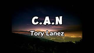 Tory Lanez CAN Lyrics [upl. by Edyaj]