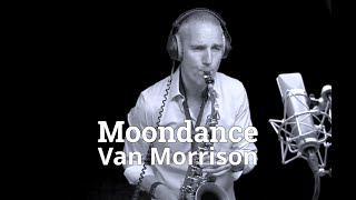 MOONDANCE  VAN MORRISON  SAXOPHONE COVER WITH MUSICNOTES link in the description below [upl. by Haletky]