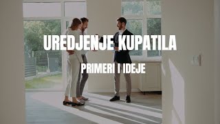 UREDJENJE KUPATILA  PRIMERI I IDEJE ZA MODERNA KUPATILA [upl. by Joe]