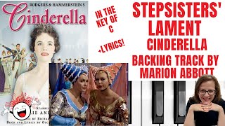 Stepsisters Lament Cinderella Backing Track amp Lyrics 🎹 C [upl. by Dorrie]