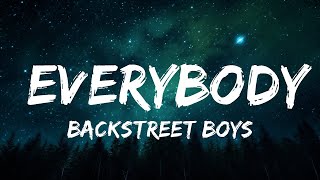 1 Hour  Backstreet Boys  Everybody Backstreets Back Lyrics  Lyrics Zone [upl. by Nnail]