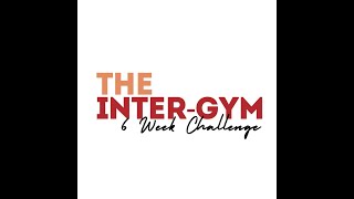 Inter Gym 6 Week Challenge  Nutrition Seminar [upl. by Goodkin]