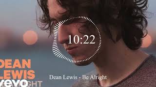 Dean Lewis  Be Alright [upl. by Monsour541]