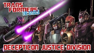 TRANSFORMERS THE BASICS on the DECEPTICON JUSTICE DIVISION [upl. by Paulson]