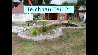 Gartenteich selber bauen Teil 2 [upl. by Allerus]