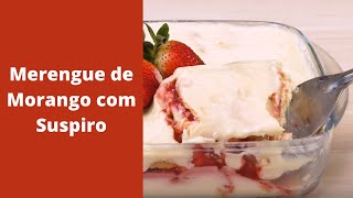 Merengue de Morango com Suspiro [upl. by Nahgiem]