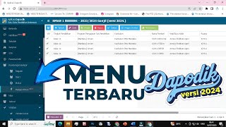 LANCAR TANPA KENDALA UPDATE DAPODIK VERSI 2024 ADA MENU BARU [upl. by Vaules]