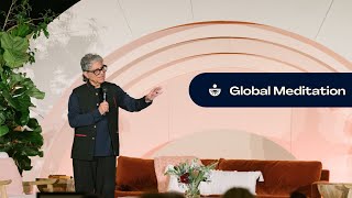 Global Meditation with Deepak Chopra [upl. by Emilio83]