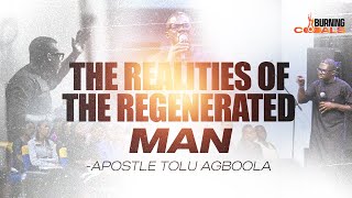 THE REALITIES OF THE REGENERATED MAN  Apostle Tolu Agboola [upl. by Gottuard431]