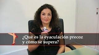 ¿Qué es la eyaculación precoz y cómo se cura [upl. by Maitund]